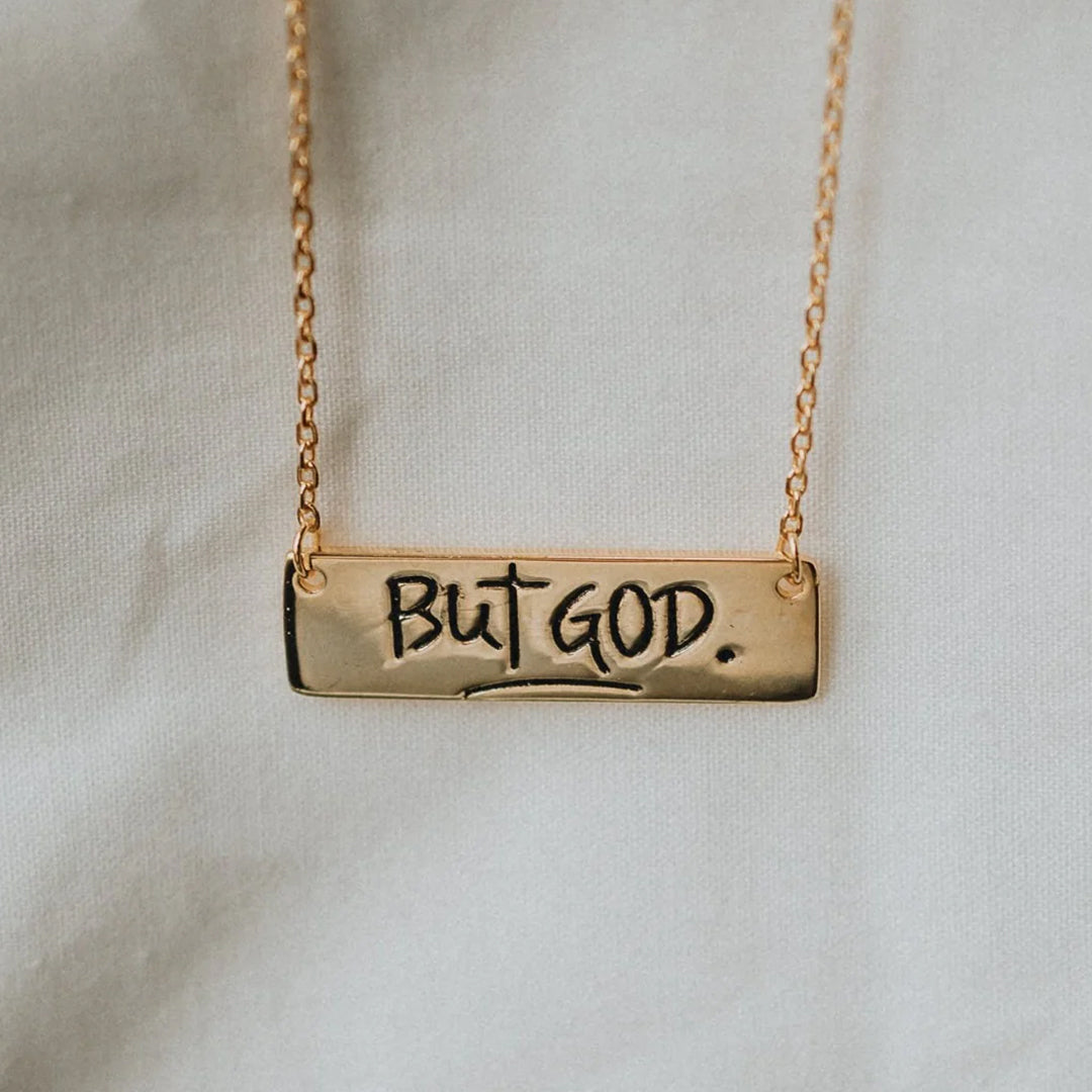 For Anyone - So If It's Not Good, It's Not The End But God Bar Necklace