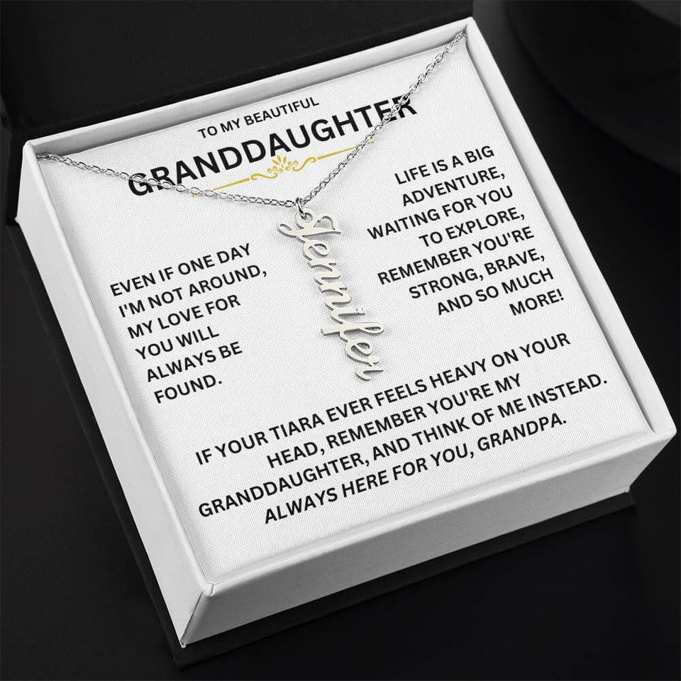 For Granddaughter - S925 I Am Always Here For You Vertical Name Custom Necklace
