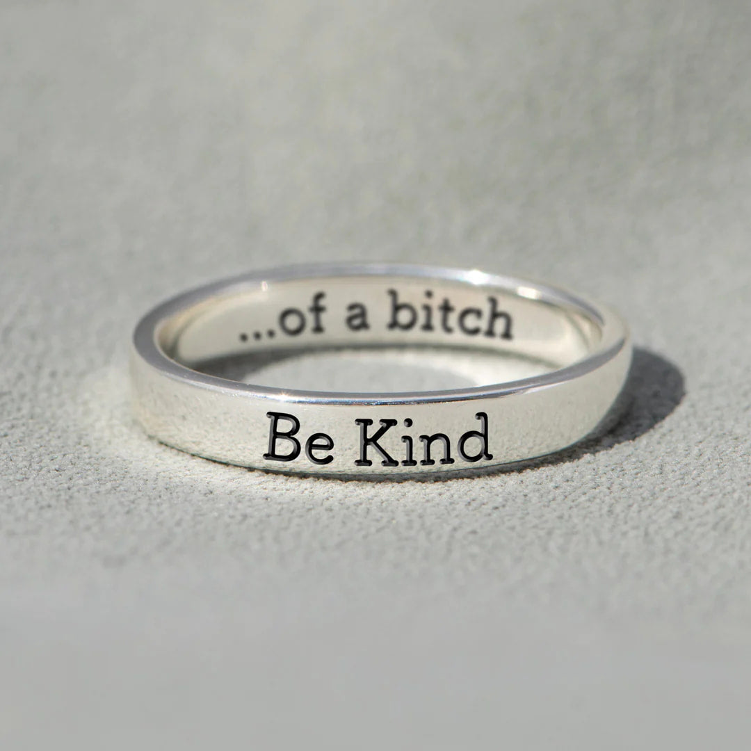 S925 Be Kind...of a Bi❤ch Circle Ring