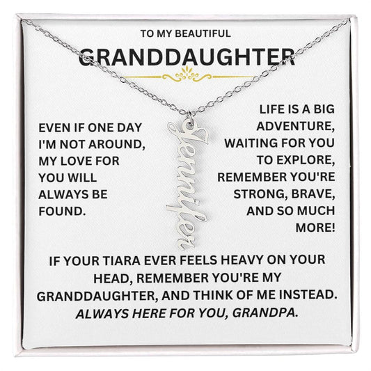 For Granddaughter - S925 I Am Always Here For You Vertical Name Custom Necklace